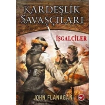 Kardeşlik Savaşçıları 2 - İşgalciler