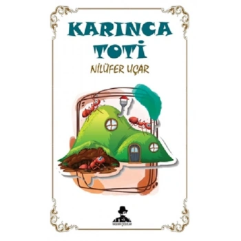 Karınca Toti