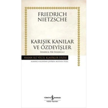 Karışık Kanılar ve Özdeyişler