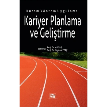 Kariyer Planlama ve Geliştirme
