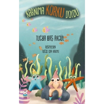Karnıma Korku Doldu