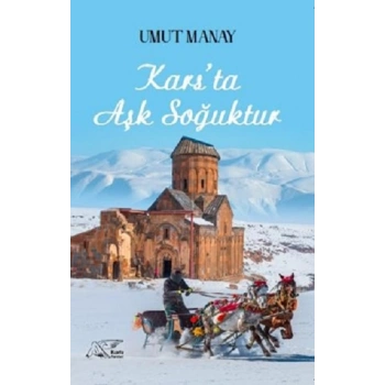 Karsta Aşk Soğuktur