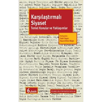 Karşılaştırmalı Siyaset Temel Konular ve Yaklaşımlar