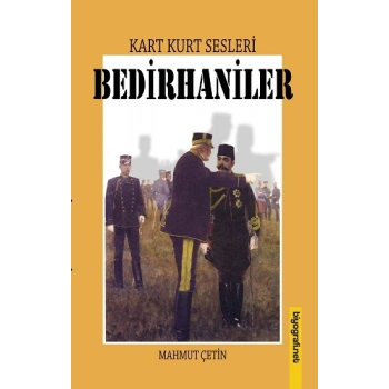 Kart Kurt Sesleri - Bedirhaniler