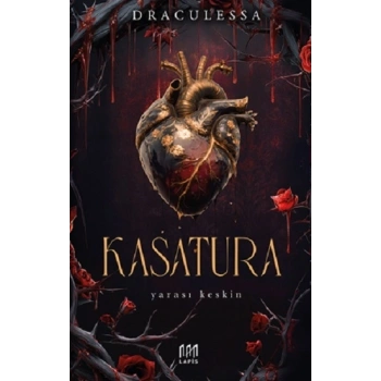 Kasatura – Yarası Keskin (Ciltli)