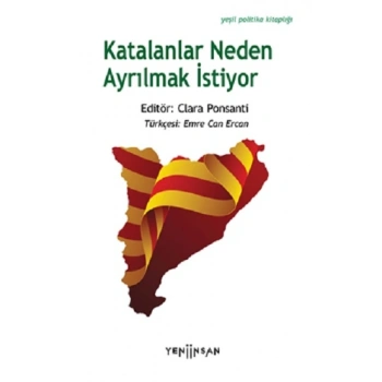 Katalanlar Neden Ayrılmak İstiyor