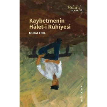 Kaybetmenin Halet-i Ruhiyesi
