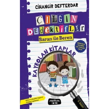 Kaybolan Kitaplar - Çılgın Dedektifler Baran ile Beren (Ciltli)