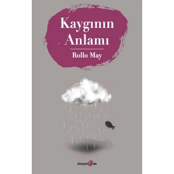 Kaygının Anlamı