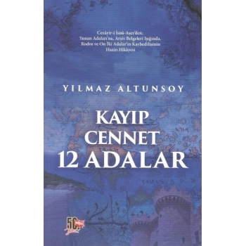 Kayıp Cennet 12 Adalar