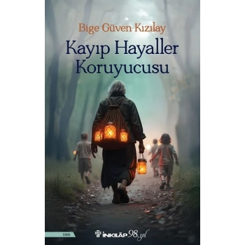 Kayıp Hayaller Koruyucusu
