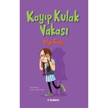 Kayıp Kulak Vakası