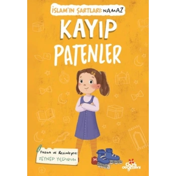 Kayıp Patenler: İslamı Şartları - Namaz