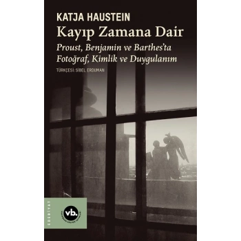 Kayıp Zamana Dair