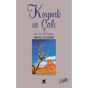Kaynak ve Çalı