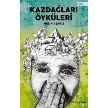 Kazdağları Öyküleri