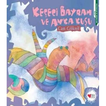 Keçeci Bayram ve Anka Kuşu