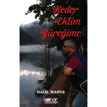 Keder Ektim Yüreğime