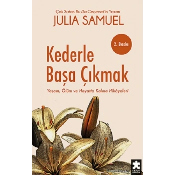 Kederle Başa Çıkmak