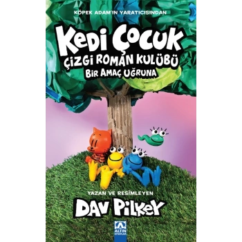Kedi Çocuk 3 - Bir Amaç Uğruna