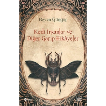 Kedi İnsanlar ve Diğer Garip Hikayeler