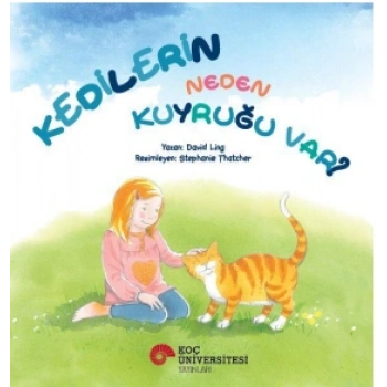 Kedilerin Neden Kuyruğu  Var?