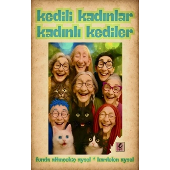 Kedili Kadınlar Kadınlı Kediler