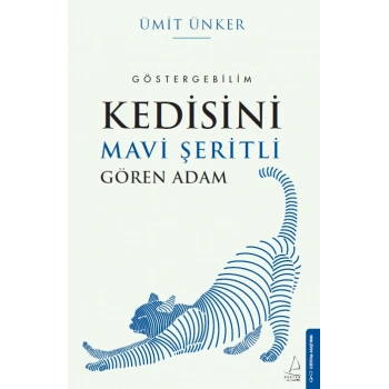 Kedisini Mavi Şeritli Gören Adam