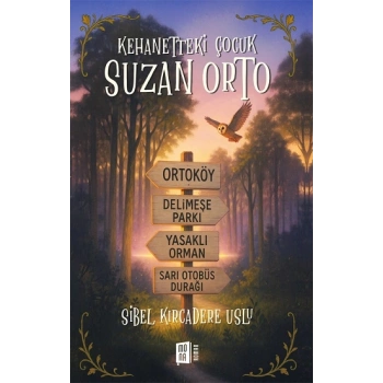 Kehanetteki Çocuk Suzan Orto