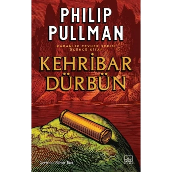 Kehribar Dürbün – Karanlık Cevher Serisi 3. Kitap