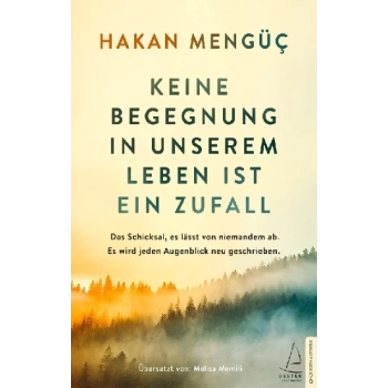 Keine Begegnung in unserem Leben ist ein Zufall