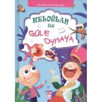 Keloğlan ile Güle Oynaya