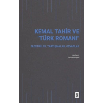Kemal Tahir ve “Türk Romanı”