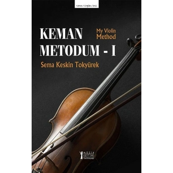 Keman Metodum - 1 (My Violin Method-1)