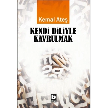 Kendi Diliyle Kavrulmak