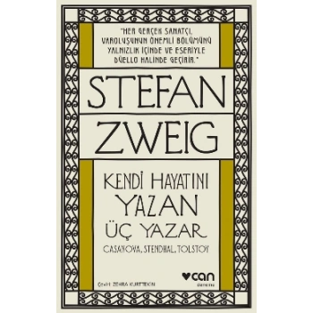 Kendi Hayatını Yazan Üç Yazar – Casanova, Stendhal, Tolstoy