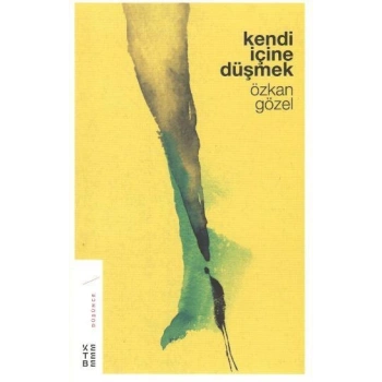 Kendi İçine Düşmek
