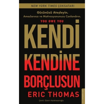 Kendi Kendine Borçlusun