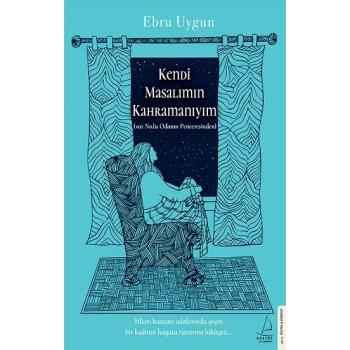 Kendi Masalımın Kahramanıyım