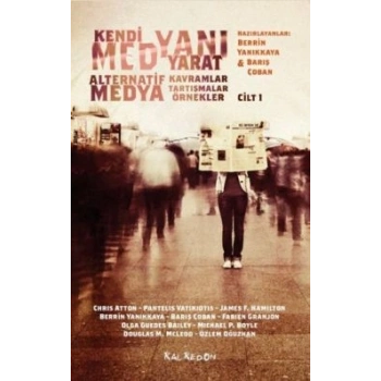 Kendi Medyanı Yarat - Cilt 1