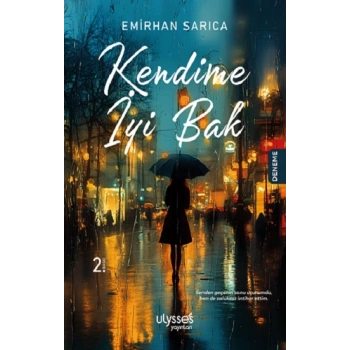Kendime İyi Bak