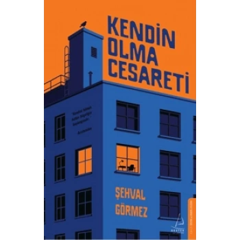Kendin Olma Cesareti