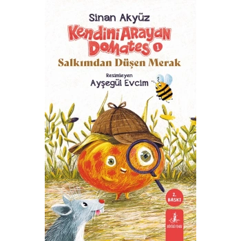 Kendini Arayan Domates 1 - Salkımdan Düşen Merak