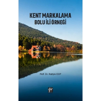 Kent Markalama Bolu İli Örneği