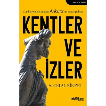 Kentler ve İzler