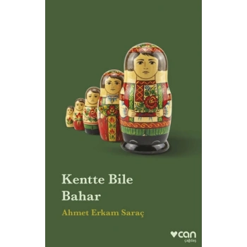 Kentte Bile Bahar