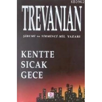 Kentte Sıcak Gece
