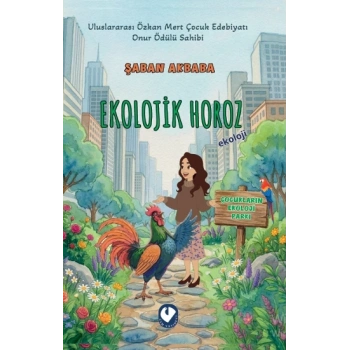 Kentteki Ekolojik Horoz