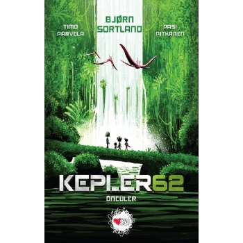 Kepler 62- Öncüler