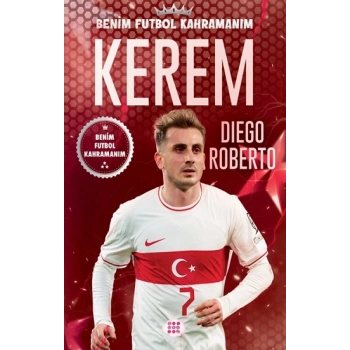 Kerem – Benim Futbol Kahramanım